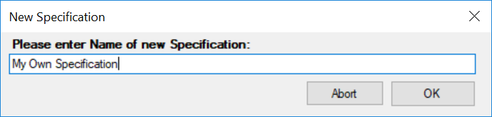 Dialog asking for name of Specification